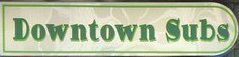 Downtown Subs delivery provided by delivery2u